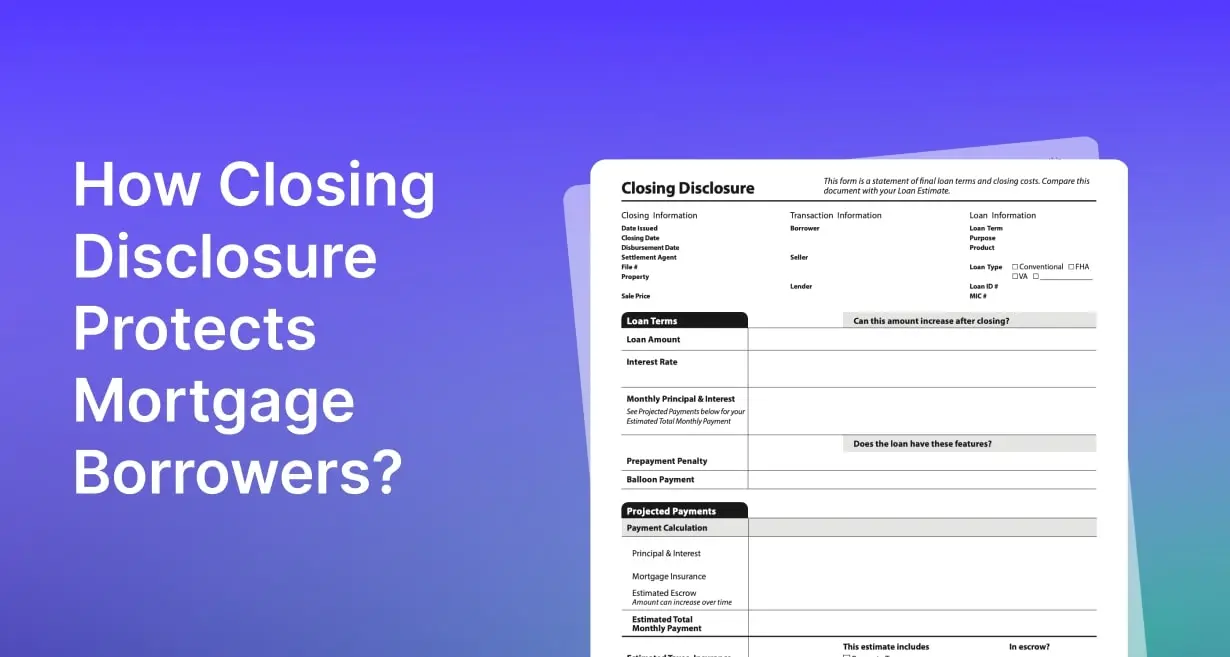 Closing Disclosure Protects Mortgage Borrowers