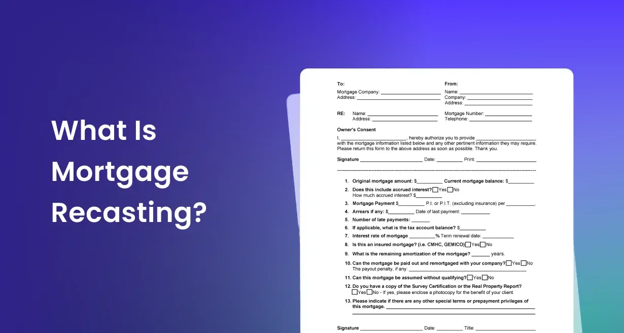 What is mortgage recasting?