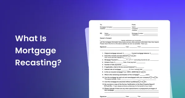 What is mortgage recasting?